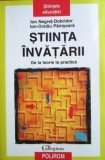 Stiinta invatarii. De la teorie la practica - Ion Negret-Dobridor