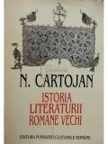 N. Cartojan - Istoria literaturii rom&acirc;ne vechi (editia 1996)