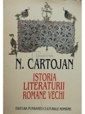 N. Cartojan - Istoria literaturii romane vechi (Editia: 1996)