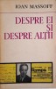 Despre ei si despre altii - Ioan Massoff - Carte anticariat