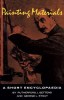 Painting Materials: A Short Encyclopedia