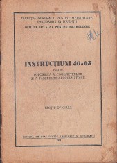 C8758N Instrucțiuni 40-63 pentru folosirea alcoolmetrelor și a tabelelor alcoolmetrice, ediție oficială, 1963, Oficiul de Stat pentru Metrologie foto