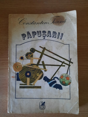 PAPUSARII &amp;ndash; CONSTANTIN TEASCA (1984) foto