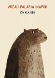 Vreau pălăria &icirc;napoi! - Hardcover - Jon Klassen - Vlad și Cartea cu Genius