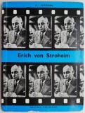 Erich von Stroheim - D. I. Suchianu - Carte Cinematografie Arta