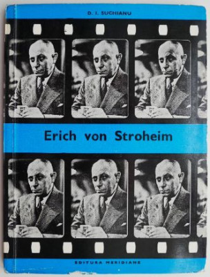 Erich von Stroheim &amp;ndash; D. I. Suchianu foto
