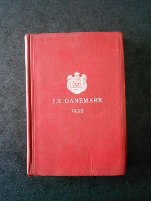LE DANEMARK (1938, editie cartonata)