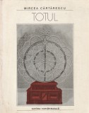 MIRCEA CARTARESCU - TOTUL