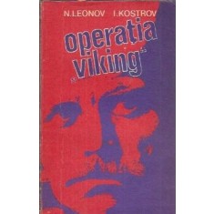 Operatia Viking - N. Leonov