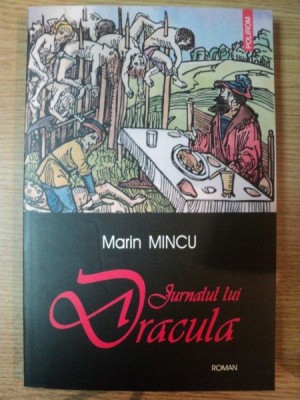 JURNALUL LUI DRACULA de MARIN MINCU , 2004 foto