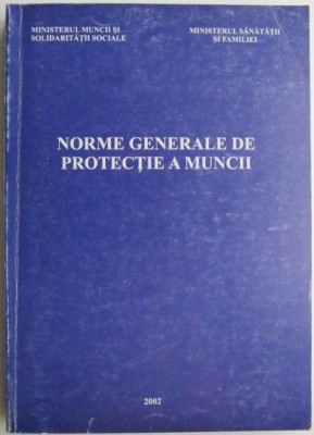 Norme generale de protectie a muncii foto