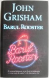 Carte Beletristica Barul Rooster John Grisham Anticariat Stare Buna