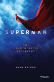 Superman: The Unauthorized Biography
