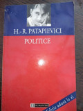 Horia Roman Patapievici - Politice, Humanitas