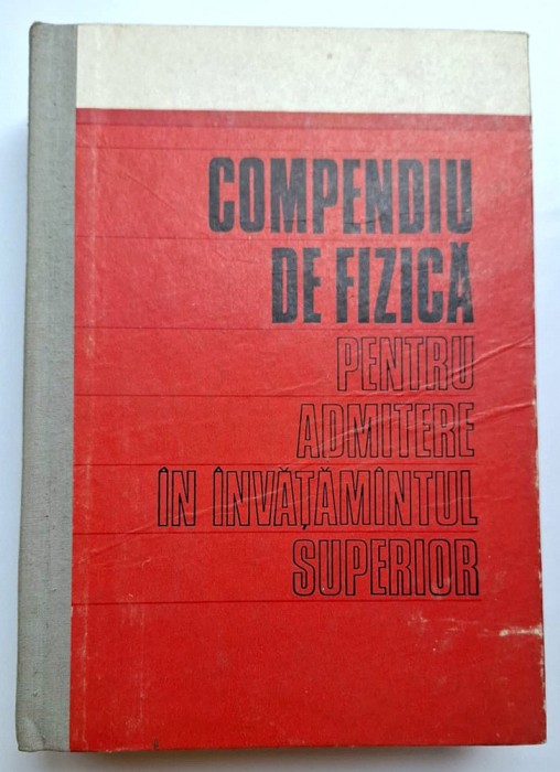 Compendiu de fizica - Bunget, Burlacu, Ciobotaru, Costescu, Florescu 1972