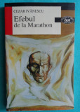 Cezar Ivanescu &ndash; Efebul de la Marathon ( colectia BPT )