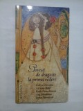 Povesti de dragoste la prima vedere - Gabriel Liiceanu * Adriana Bittel * Radu Paraschivescu * Ana Blandiana * Ioana Parvulescu