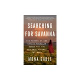 Searching for Savanna: The Murder of One Native American Woman and the Violence Against the Many
