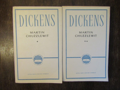 Martin Chuzzlewit - Charles Dickens , 2 volume foto