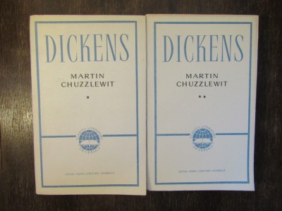 Martin Chuzzlewit - Charles Dickens , 2 volume foto