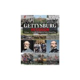 Gettysburg in Color: Volume 1: Brandy Station to Little Round Top