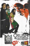 Caseta Crush+Alexandra Ungureanu-, originala, Casete audio, Pop, Roton