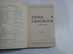 Zodia Cancerului sau Vremea Ducai-Voda vol.I si vol.II (roman istoric) - MIHAIL SADOVEANU - Bucuresti, 1929