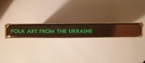 Folk Art from the Ukraine (Artă populară ucraineană)