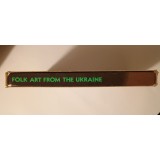 Folk Art from the Ukraine (Artă populară ucraineană)
