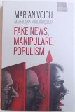 MATRIOSKA MINCINOSILOR - FAKE NEWS , MANIPULARE , POPULISM de MARIAN VOICU , 2018