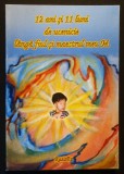 rara 12 ANI si 11 LUNI de UCENICIE LANGA FIUL si MAESTRUL MEU M &ndash; RazaRa (Elena Ignat, psihoterapeut) 176 pag 2009 Editura Noetica Deva Stare ca noua