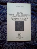 d7 1600 teste-grila de istorie pentru admiterea la Facultatea de Drept si Academia de Politie