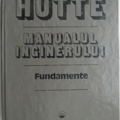 Manualul inginerului Fundamente – Hutte (coperta neagra)