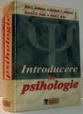 INTRODUCERE IN PSIHOLOGIE de RITA L. ATKINSON ... DARYL J. BEM , 2002 *MICI PETE