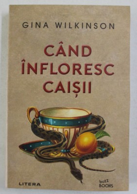 CAND INFLORESC CAISII , roman de GINA WILKINSON , 2021 foto
