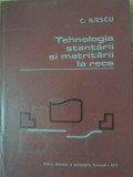Tehnologia Stantarii si Matritarii la Rece, C. Iliescu, 1976, Didactica si Pedagogica, Carte Tehnica, Constructii, 422 pagini