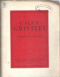 Cumpara ieftin Calea Grivitei (1949) - Cicerone Theodorescu