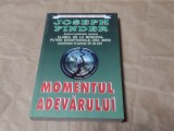 JOSEPH FINDER - MOMENTUL ADEVARULUI