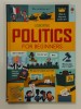 Politics for Beginners - Usborne Books, Carte in Engleza - Noua