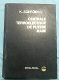 CENTRALE TERMOELECTRICE DE PUTERE MARE - de K. SCHRODER -1971