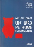 MICHAEL BOND - UN URS PE NUME PADDINGTON