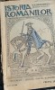 ISTORIA ROMANILOR N A CONSTANTINESCU PTR.CLASA A III A DE LICEU 1929 PRINCEPS!