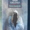 Statuia comandorului, Varujan Vosganian, 2018, 264 pag, hard si supracoperta