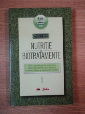 NUTRITIE SI BIOTRATAMENTE I de PHYLLIS A. BALCH foto