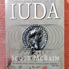 Argintii lui Iuda. Editura Nemira, 2007 - Scott McBain