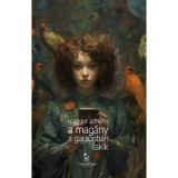 A mag&aacute;ny a garzonban lakik - Manger Adrienn