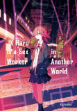 JK Haru is a Sex Worker in Another World | Ko Hiratori, J-Novel Club