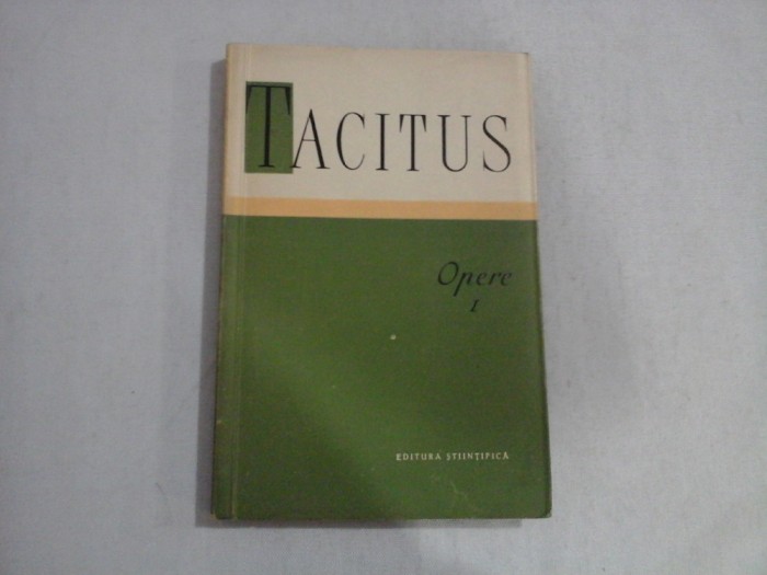 OPERE I - P. CORNELIUS TACITUS
