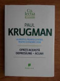 Opriti aceasta depresiune acum! - Paul Krugman