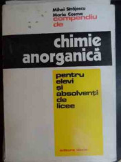 Compediu De Chimie Anorganica Pentru Elevi Si Absolventi De L - Mihai Strajescu, Maria Cosma ,540120 foto